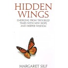 Hidden Wings by Margaret Silf